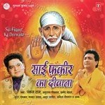 Sai Faqeer Ka Deewana - Pankaj Raj Song Download
